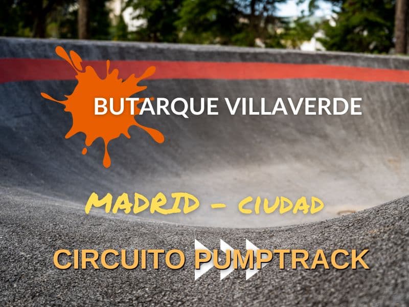 Pumptrack Butarque Villaverde - skateboard in Madrid